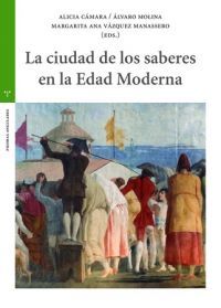 CIUDAD DE LOS SABERES EN LA EDAD MODERNA, LA