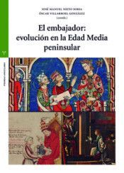 EL EMBAJADOR: EVOLUCIÓN EN LA EDAD MEDIA PENINSULAR