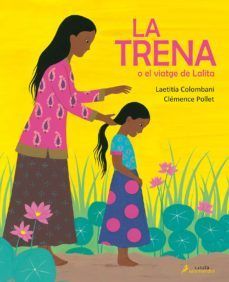 TRENA O EL VIATGE DE LALITA, LA