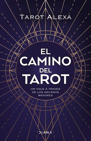 CAMINO DEL TAROT, EL