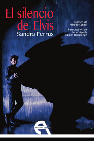 SILENCIO DE ELVIS, EL