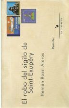 ROBO DEL SIGILO DE SAINT-EXUPÉRY, EL