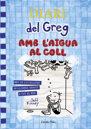 DIARI DEL GREG 15 - AMB L'AIGUA AL COLL