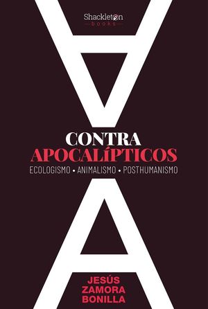 CONTRA APOCALÍPTICOS