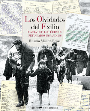 OLVIDADOS DEL EXILIO, LOS