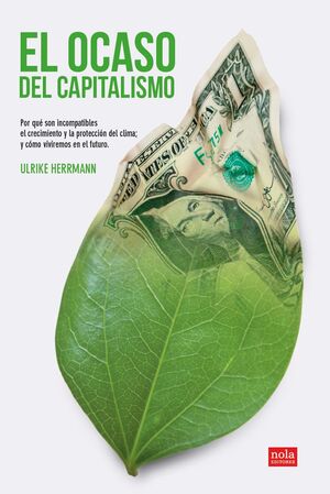 OCASO DEL CAPITALISMO, EL