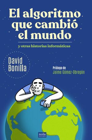 ALGORITMO QUE CAMBIÓ EL MUNDO, EL