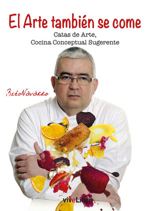 ARTE TAMBIÉN SE COME, EL