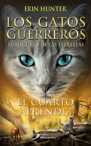 CUARTO APRENDIZ, EL (1º ENTREGA DE LA 4º SAGA DE LOS GATOS GUERREROS)