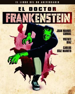 DOCTOR FRANKENSTEIN, EL. EL LIBRO DEL 90 ANIVERSARIO