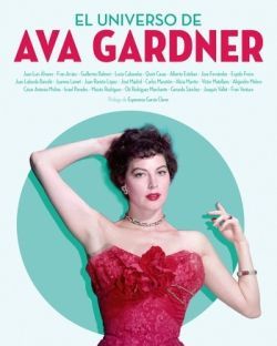 UNIVERSO DE AVA GARDNER, EL