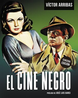 CINE NEGRO, EL. (3ª EDICION)