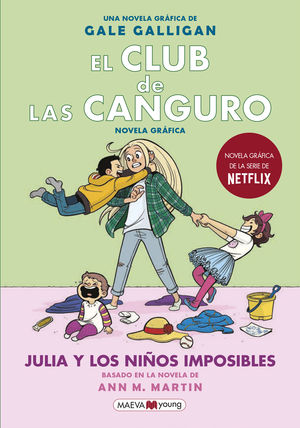 JULIA Y LOS NIÑOS IMPOSIBLES