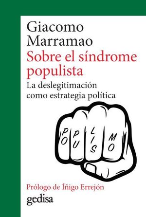 SOBRE EL SÍNDROME POPULISTA