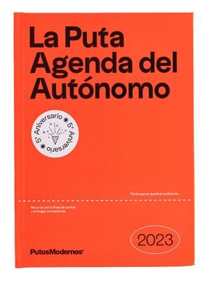 PUTA AGENDA DEL AUTÓNOMO 2023, LA