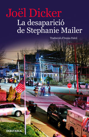 DESAPARICIÓ DE STEPHANIE MAILER, LA