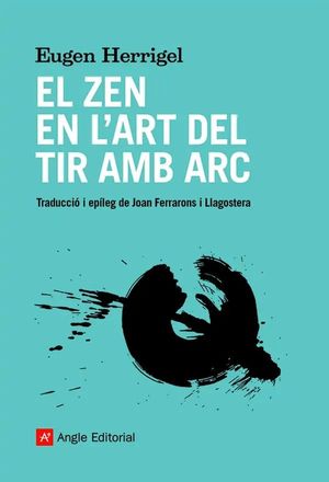 ZEN EN L'ART DEL TIR AMB ARC, EL