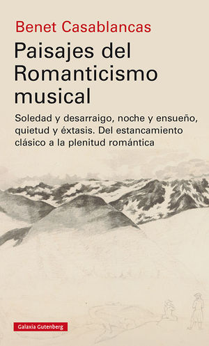 PAISAJES DEL ROMANTICISMO MUSICAL