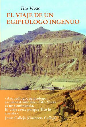 VIAJE DE UN EGIPTÓLOGO INGENUO, EL