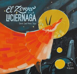 ZORRO Y LA LUCIÉRNAGA, EL