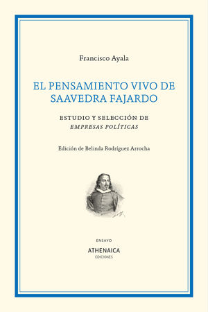 ENSAMIENTO VIVO DE SAAVEDRA FAJARDO, EL