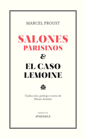 SALONES PARISINOS & EL CASO LEMOINE