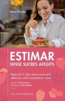 ESTIMAR SENSE SUCRES AFEGITS