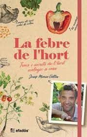 FEBRE DE L'HORT, LA