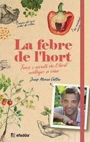 FEBRE DE L'HORT, LA