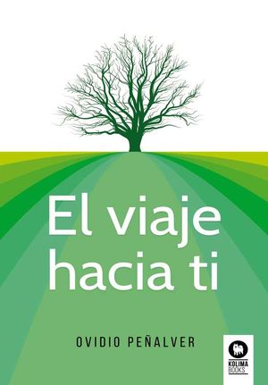 VIAJE HACIA TI, EL