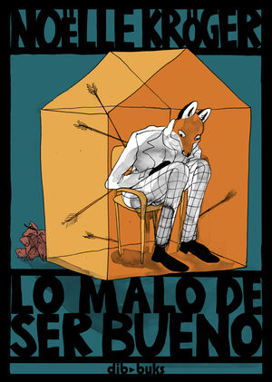 MALO DE SER BUENO, LO