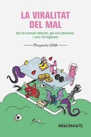 VIRALITAT DEL MAL, LA