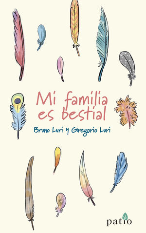 MI FAMÍLIA ES BESTIAL