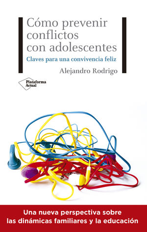 CÓMO PREVENIR CONFLICTOS CON ADOLESCENTES