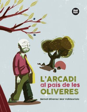 ARCADI AL PAÍS DE LES OLIVERES, L'