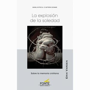 EXPLOXIÓN DE LA SOLEDAD, LA