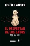 DESPERTAR DE LOS GATOS, EL