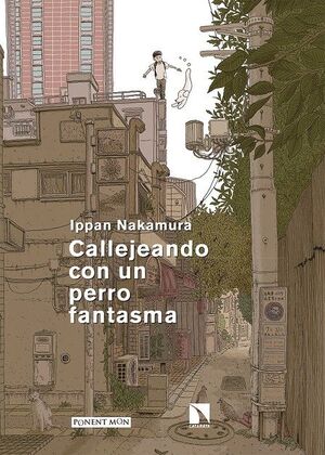 CALLEJEANDO CON UN PERRO FANTASMA