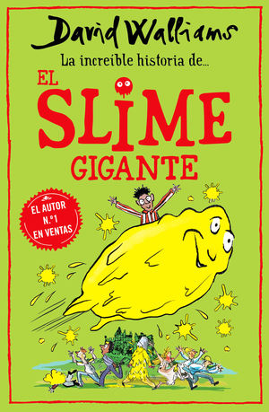 INCREÍBLE HISTORIA DE... EL SLIME GIGANTE, LA