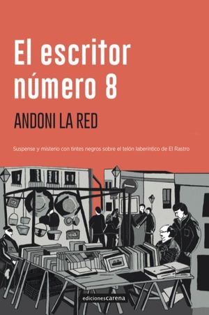 ESCRITOR NÚMERO 8, EL