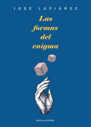 FORMAS DEL ENIGMA, LAS