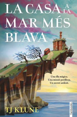 CASA A LA MAR MÉS BLAVA, LA