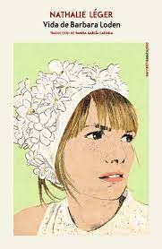 VIDA DE BARBARA LODEN (CASTELLANO)