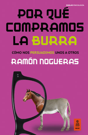 POR QUÉ COMPRAMOS LA BURRA?