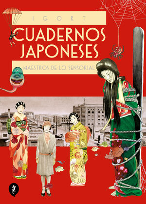 CUADERNOS JAPONESES VOL. 3 - MAESTROS DE LO SENSORIAL