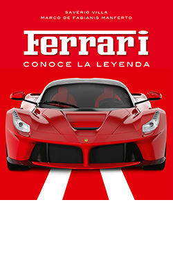 FERRARI - CONOCE LA LEYENDA