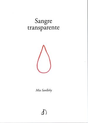 SANGRE TRANSPARENTE