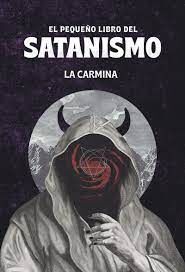 PEQUEÑO LIBRO DEL SATANISMO, EL