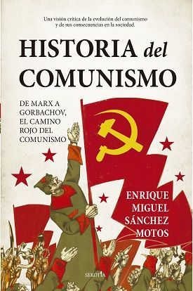 HISTORIA DEL COMUNISMO