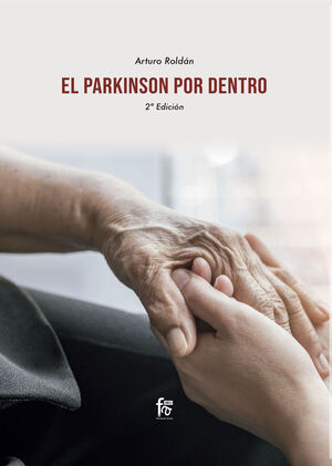PARKINSON POR DENTRO, EL (2 EDICIÓN)